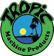 cnc machine shop west palm beach|Welcome to Tropic Machine Products .